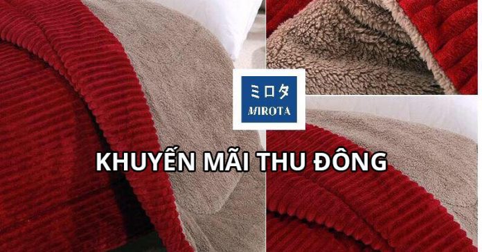 Chăn lông cừu chính hãng Mirota Nhật Bản khuyến mãi Thu Đông siêu HOT