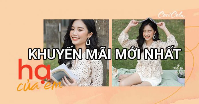 Ceci cela khuyến mãi mới nhất 24.3
