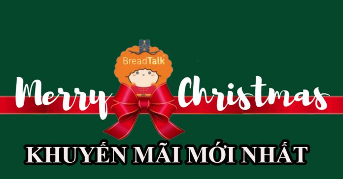 breadtalk khuyến mãi mới nhất 2-12-2021