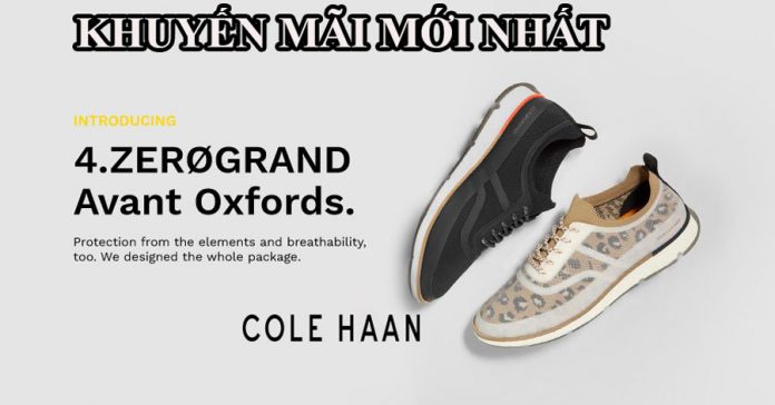 cole haan khuyến mãi mới nhất 6-10-2021