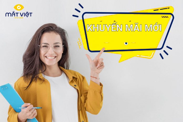 KÍNH MẮT VIỆT KHUYẾN MÃI