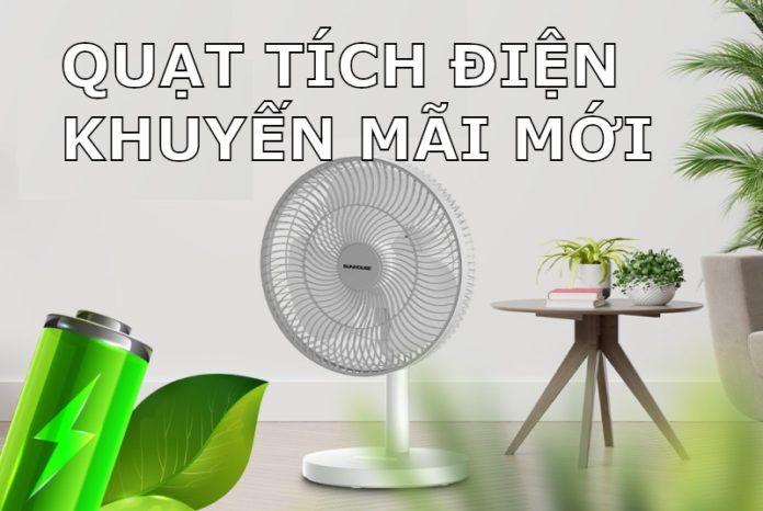 Quạt tích điện khuyến mãi