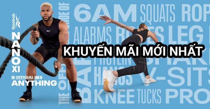 Reebok khuyến mãi mới nhất tháng 4/2021