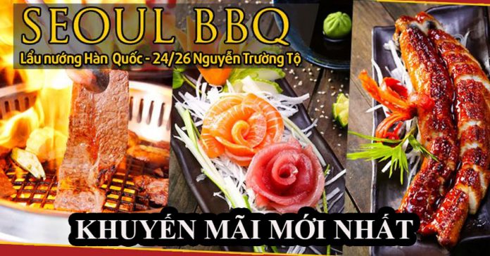 seoul bbq khuyến mãi mới nhất 15-10-2021